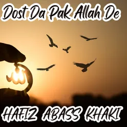 Dost Da Pak Allah De