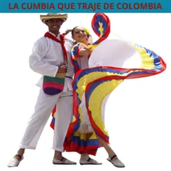 La Cumbia que traje de Colombia