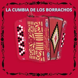 La Cumbia de los borrachos