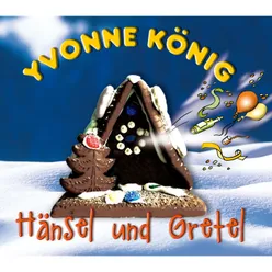 Hänsel & Gretel