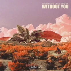 Without You