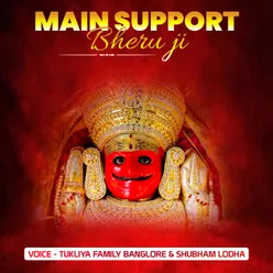 Main Support Bheru ji