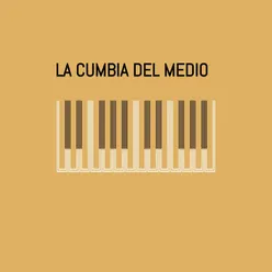 La Cumbia del medio