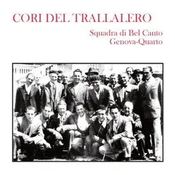 Cori del Trallalero (Anni Trenta)