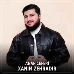 Xanım Zehradır