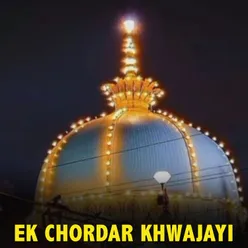 ek chordar khwajayi