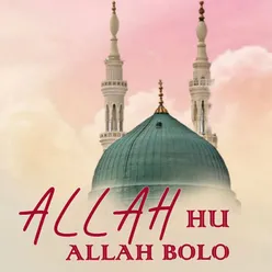 allah hu allah bolo