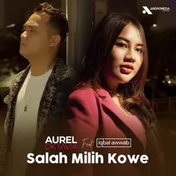 Salah Milih Kowe