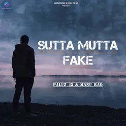 Sutta Mutta Fake