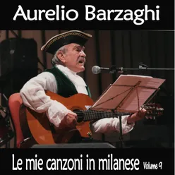 Le mie canzoni in milanese, Vol. 9