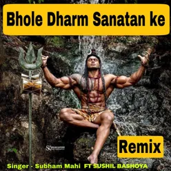 Bhole Dharm Sanatan ke