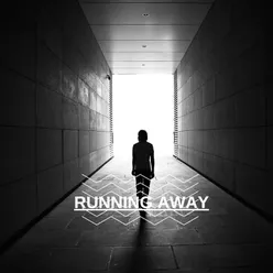Running away