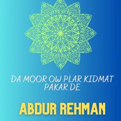 Da Moor Ow Plar Kidmat Pakar De