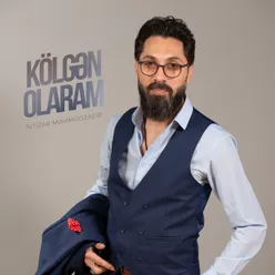 Kölgən Olaram