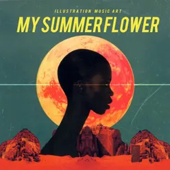 My Summer Flowe