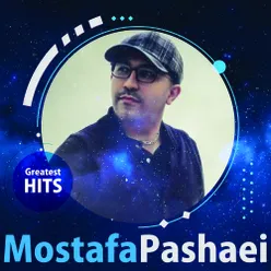 Mostafa Pashaei - Greatest Hits