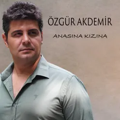 Anasına Kızına