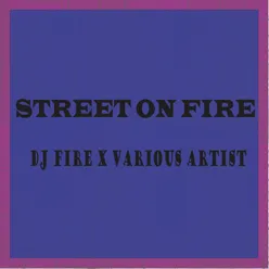 Street On Fire