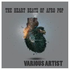 The Heart Beatz Afro Pop