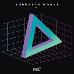 Suburban Works, Vol. 3