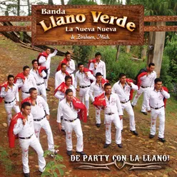 De "Party" Con la Llano Verde