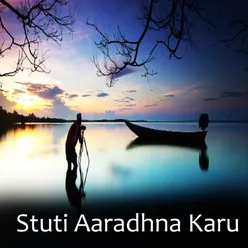 Stuti Aaradhna Karu