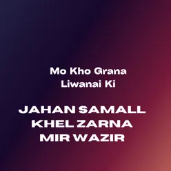 Mo Kho Grana Liwanai Ki