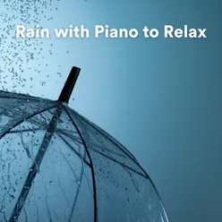 Piano & Thunder Sounds of Relaxation, Pt. 3