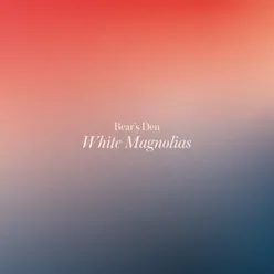 White Magnolias