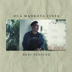 Dua Mahkota Cinta