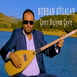 Çayır Biçiyom Çayır