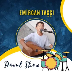 Davul Show