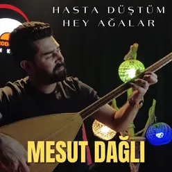 Hasta Düştüm