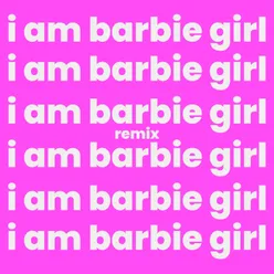 i Am Barbie Girl