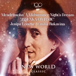Mendelssohn: A Midsummer´s Night Dream, Op. 21