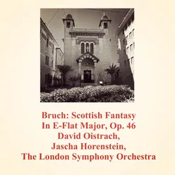 Scottish Fantasy In E-Flat Major, Op. 46: Finale; Allegro Guerriero