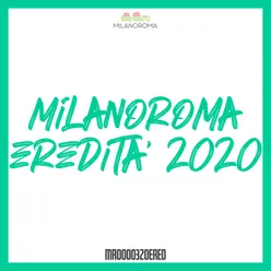 MilanoRoma Eredità 2020