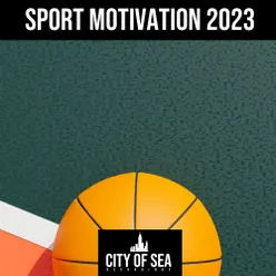 Sport Motivation 2023