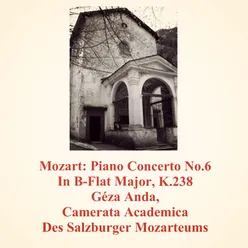 Mozart: Piano Concerto No.6 in B-Flat Major, K.238