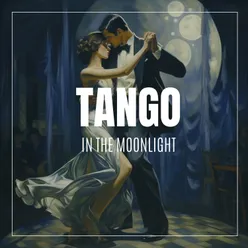 Tango in the Moonlight