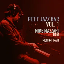 Petit Jazz Bar Vol.1 "Midnight Train"