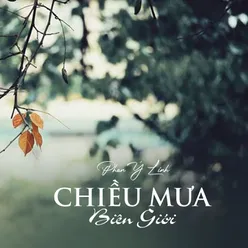 Chiều Mưa Biên Giới