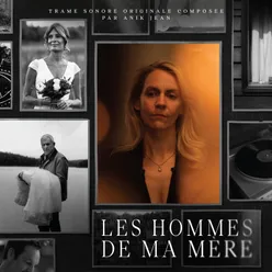 Les hommes de ma mère