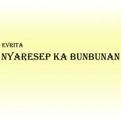 Nyaresep Ka Bunbunan