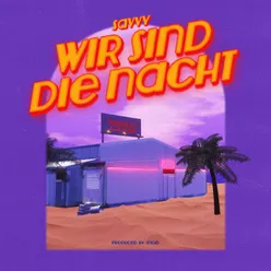 Wir sind die Nacht