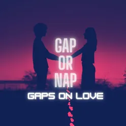 Gaps On Love