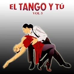 El Tango Y Tú, Vol. 5