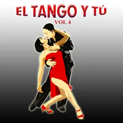 El Tango Y Tú, Vol. 4
