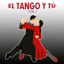 El Tango Y Tú, Vol.7