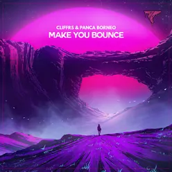 Make You Bounce